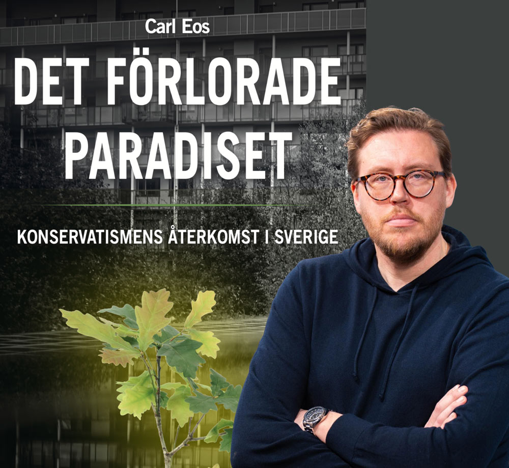 Därför har jag skrivit en bok om konservatismens återkomst i Sverige